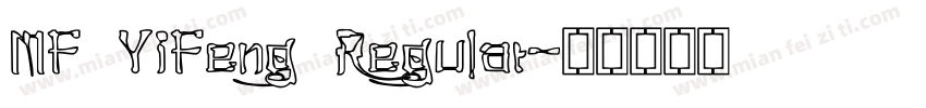 MF YiFeng Regular字体转换